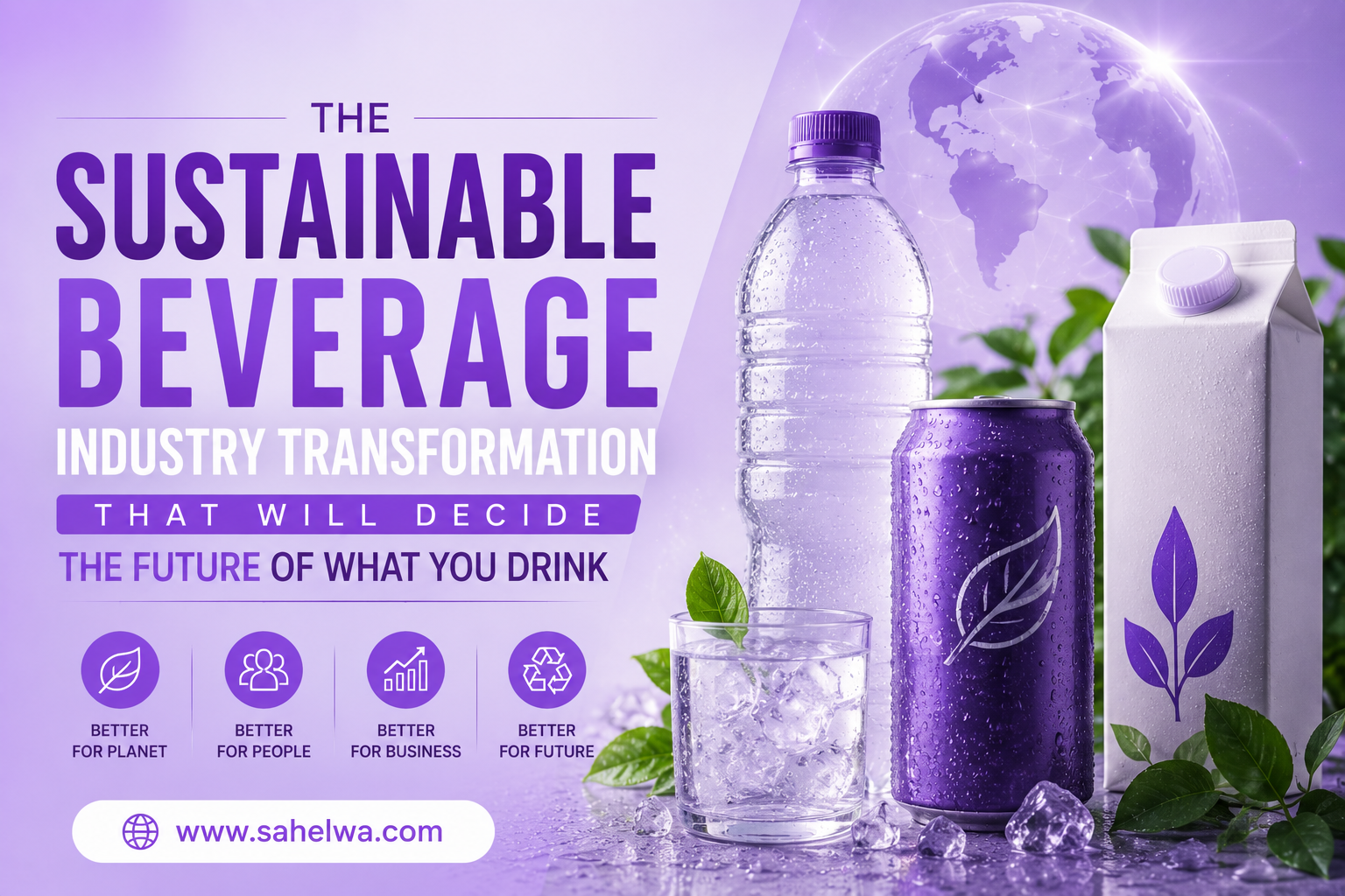 The Sustainable Beverage Industry Transformation That Will Decide the Future of What You Drink